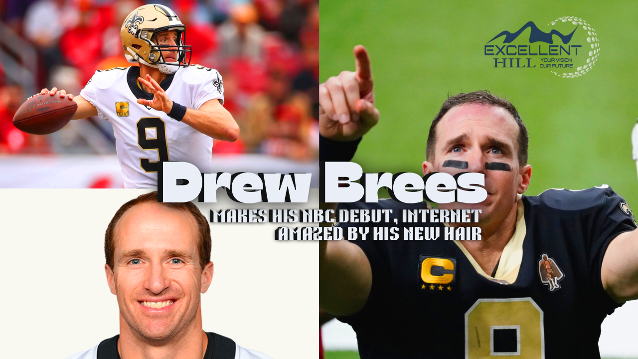 Drew brees makes his nbc debut, internet amazed by his new hair